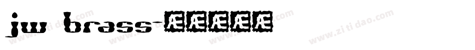 jw brass字体转换